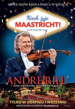 Andre Rieu: Niech żyje Maastricht!