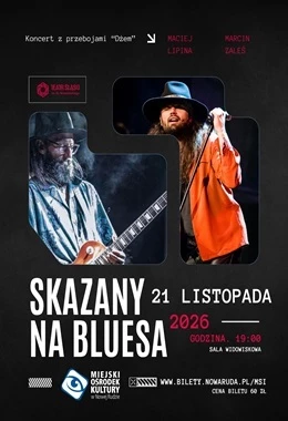 Koncert "Skazany na bluesa"